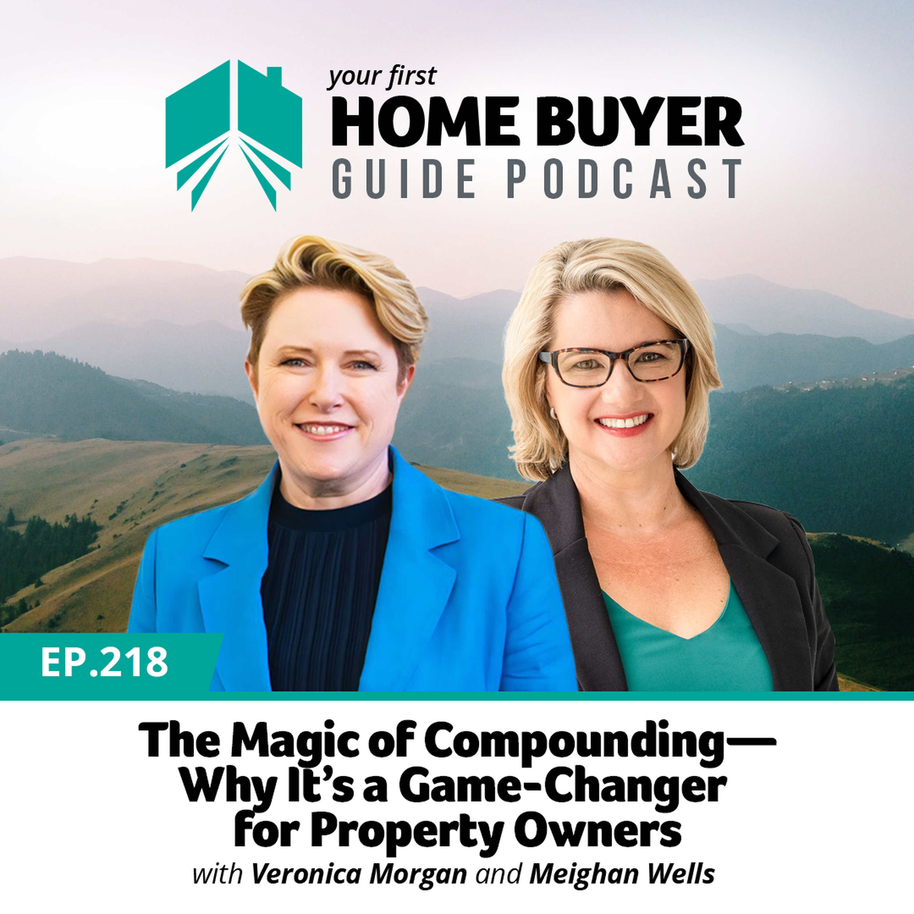 Your First Home Buyer Guide Podcast