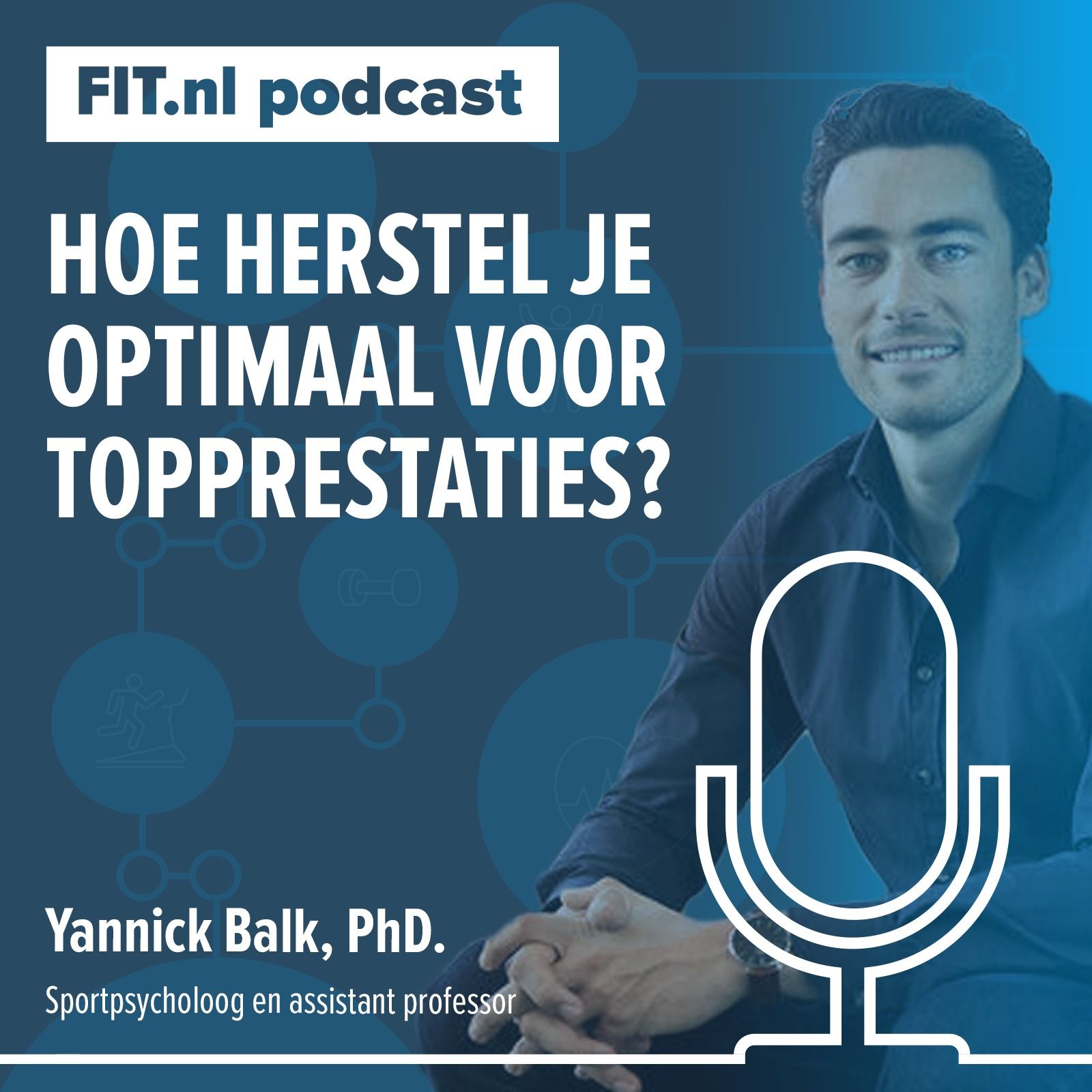#158: Hoe herstel je optimaal voor topsportprestaties - Sportpsycholoog Yannick Balk, PhD