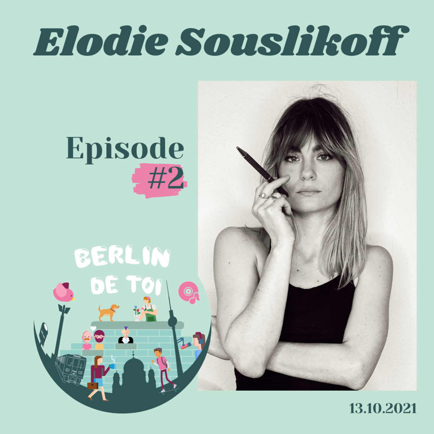 [🇫🇷#2] Aiguiser sa plume et trouver sa voie avec Elodie Souslikoff, rédactrice web et freelance à Berlin episode artwork