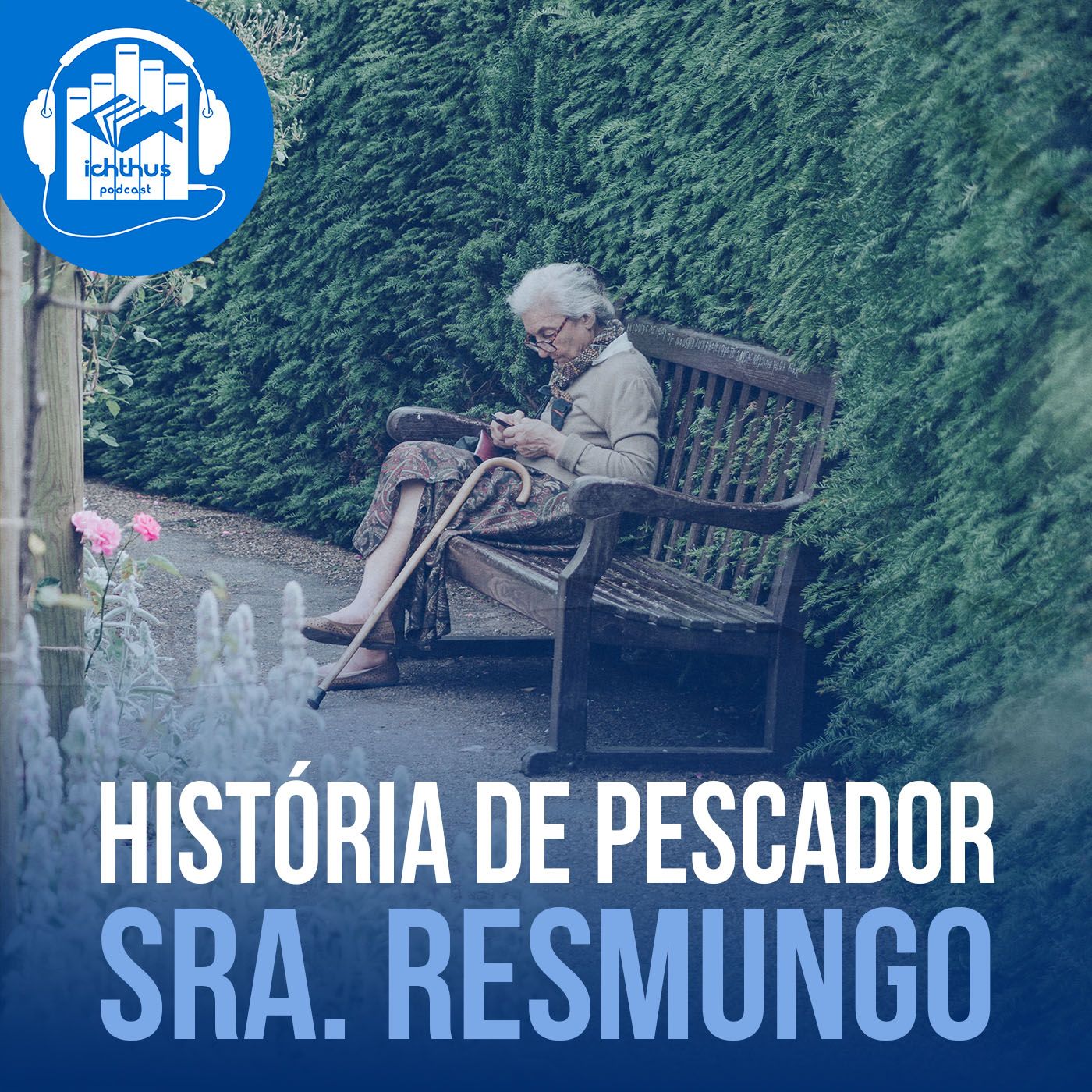 Sra. Resmungo | História de pescador episode artwork