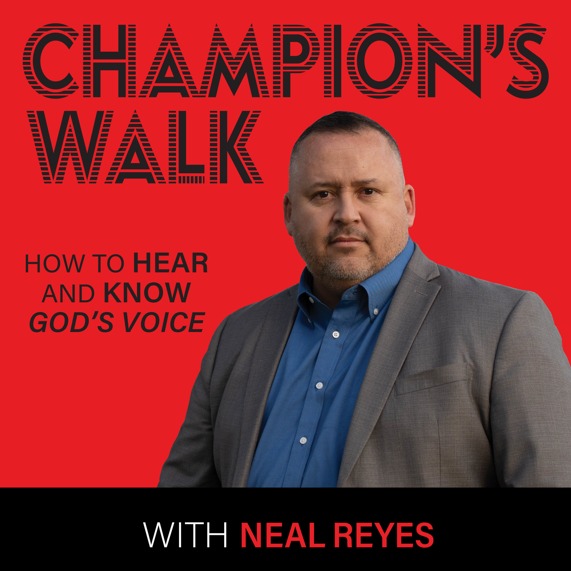 Champion's Walk with Neal Reyes