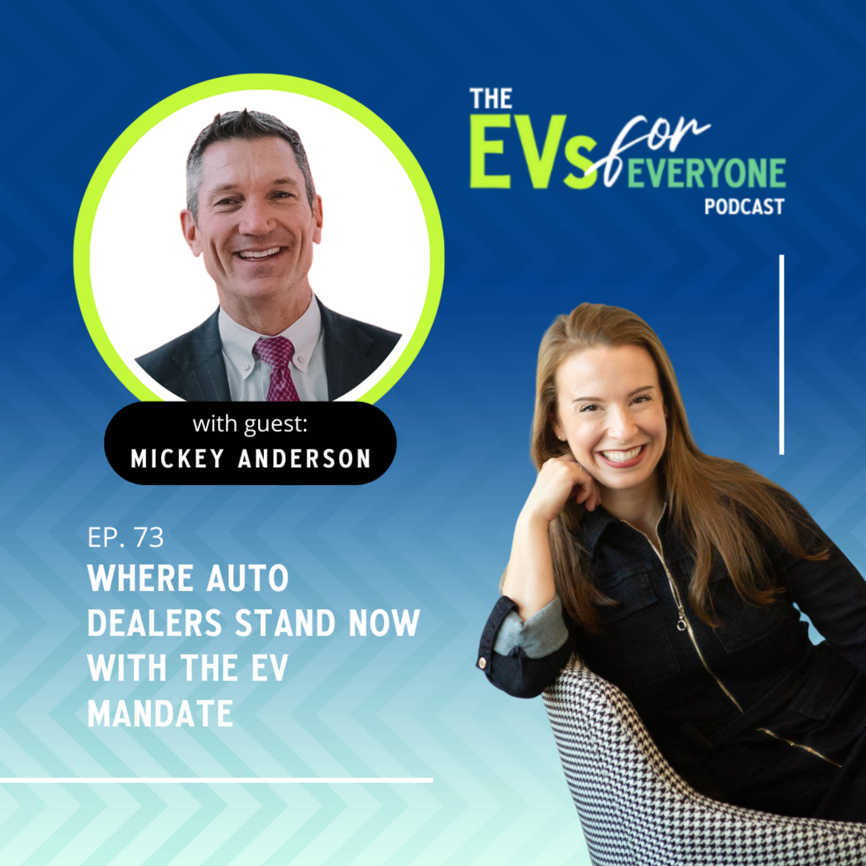 Episode 73: Where Auto Dealers Stand Now with the EV Mandate episode artwork