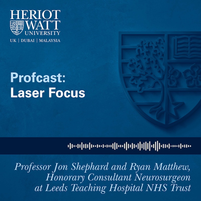 Artwork for podcast The Profcast from Heriot-Watt University