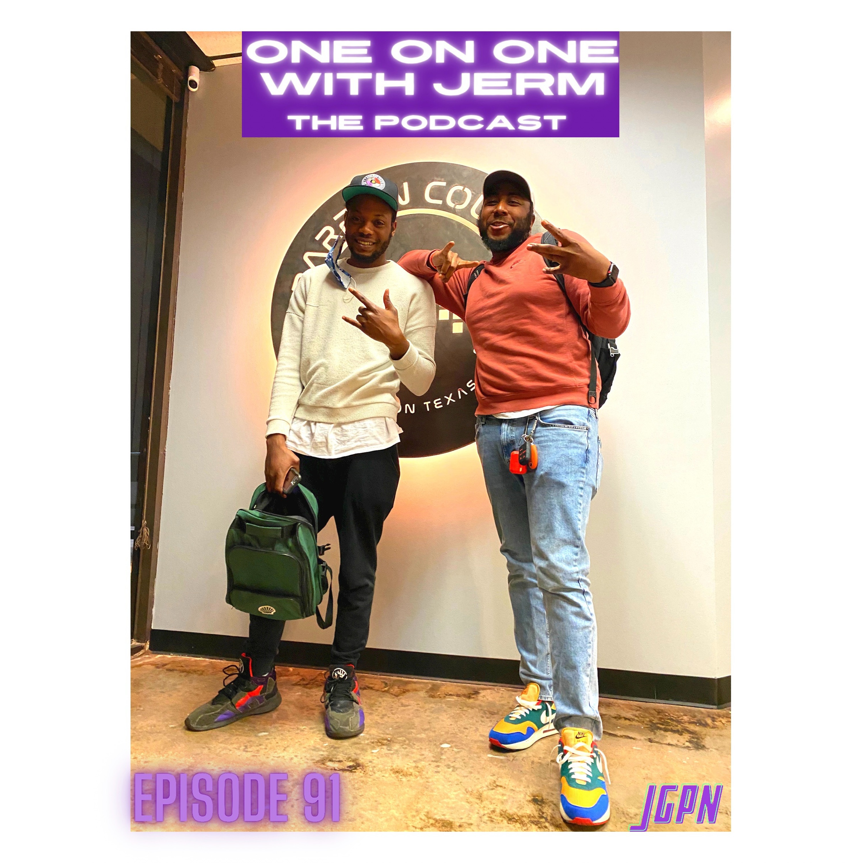 One On One With Jerm