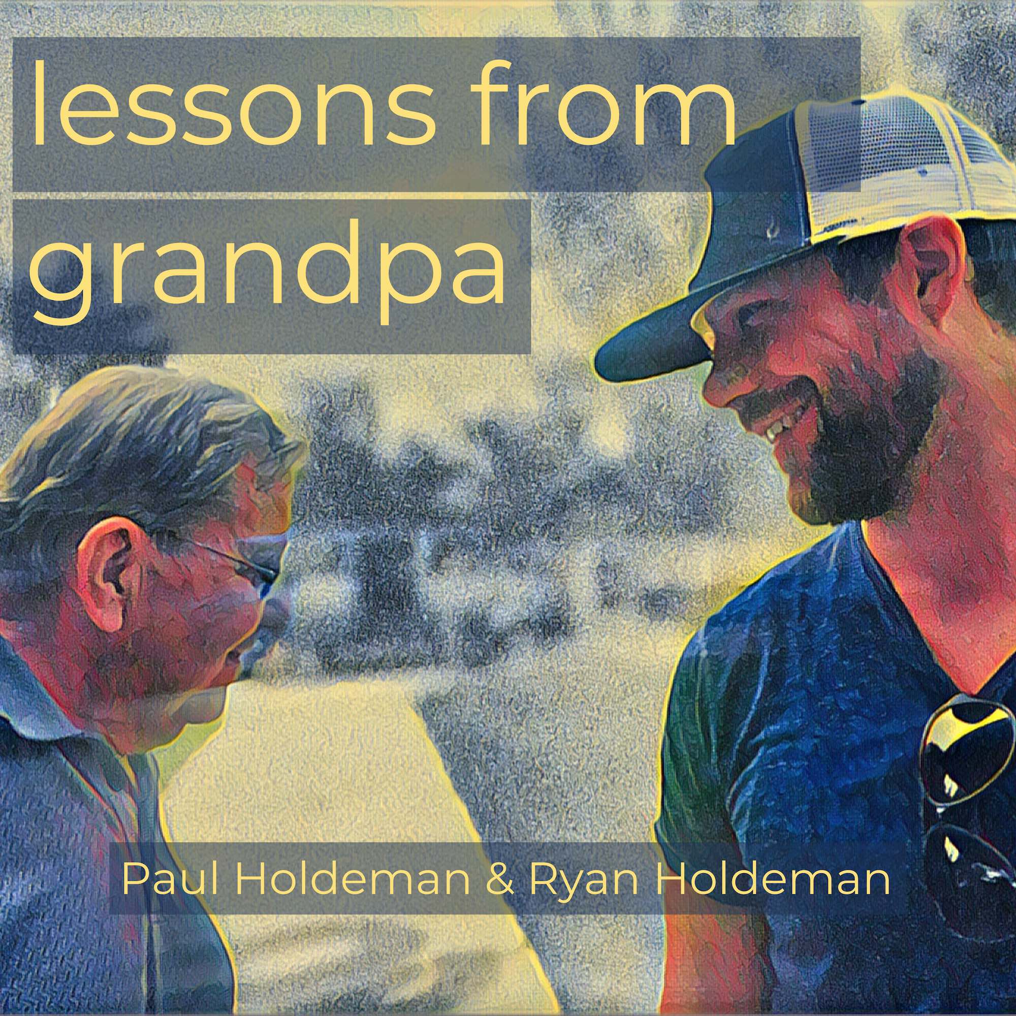 Artwork for Lessons from Grandpa