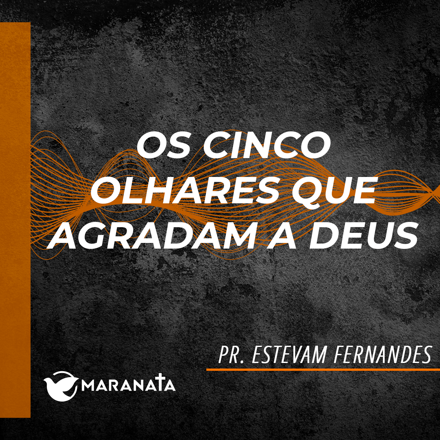 Os cincos olhares que agradam a Deus - Pr. Cesar Carvalho