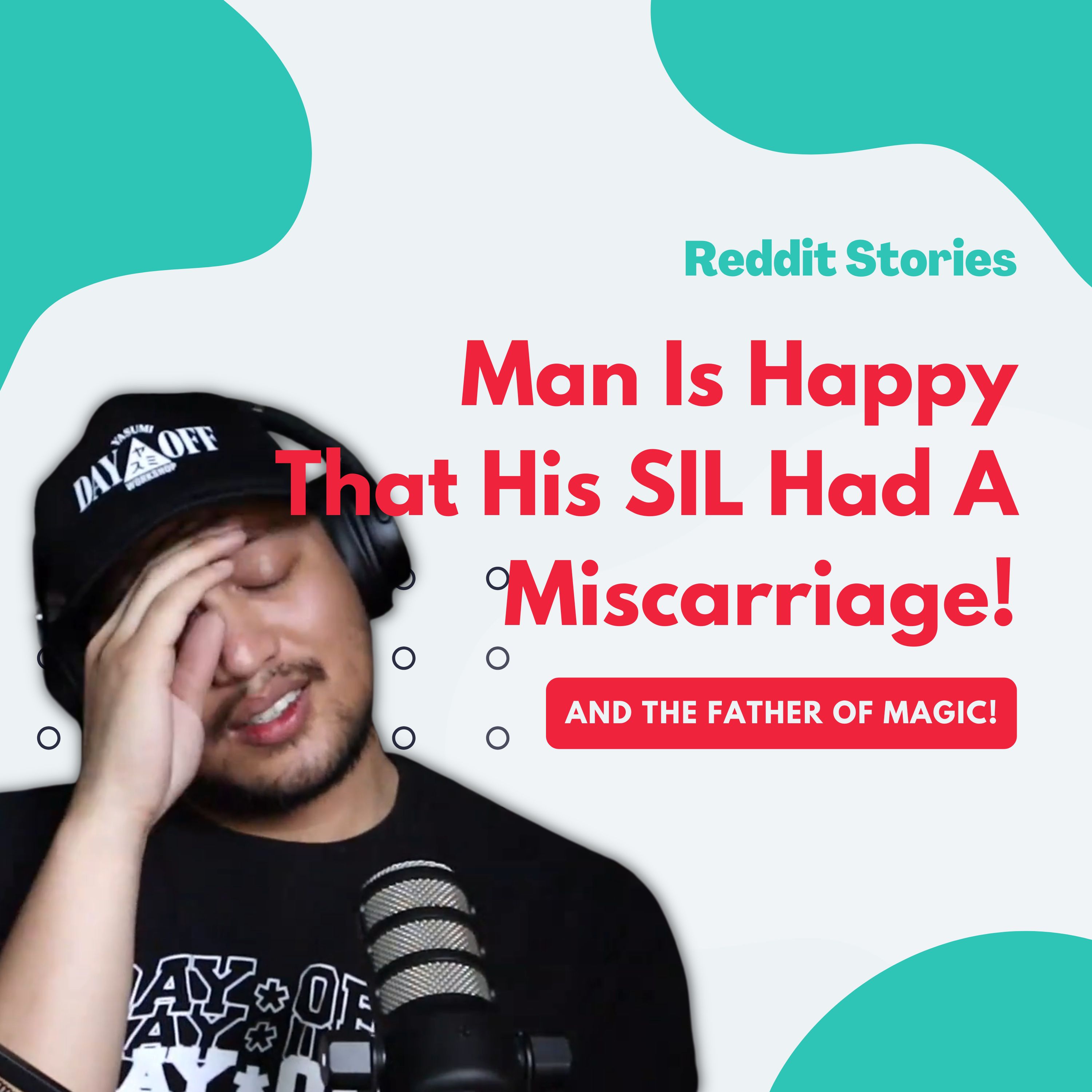 Reddit Readings | Man Is Happy That His SIL Had A Miscarriage!