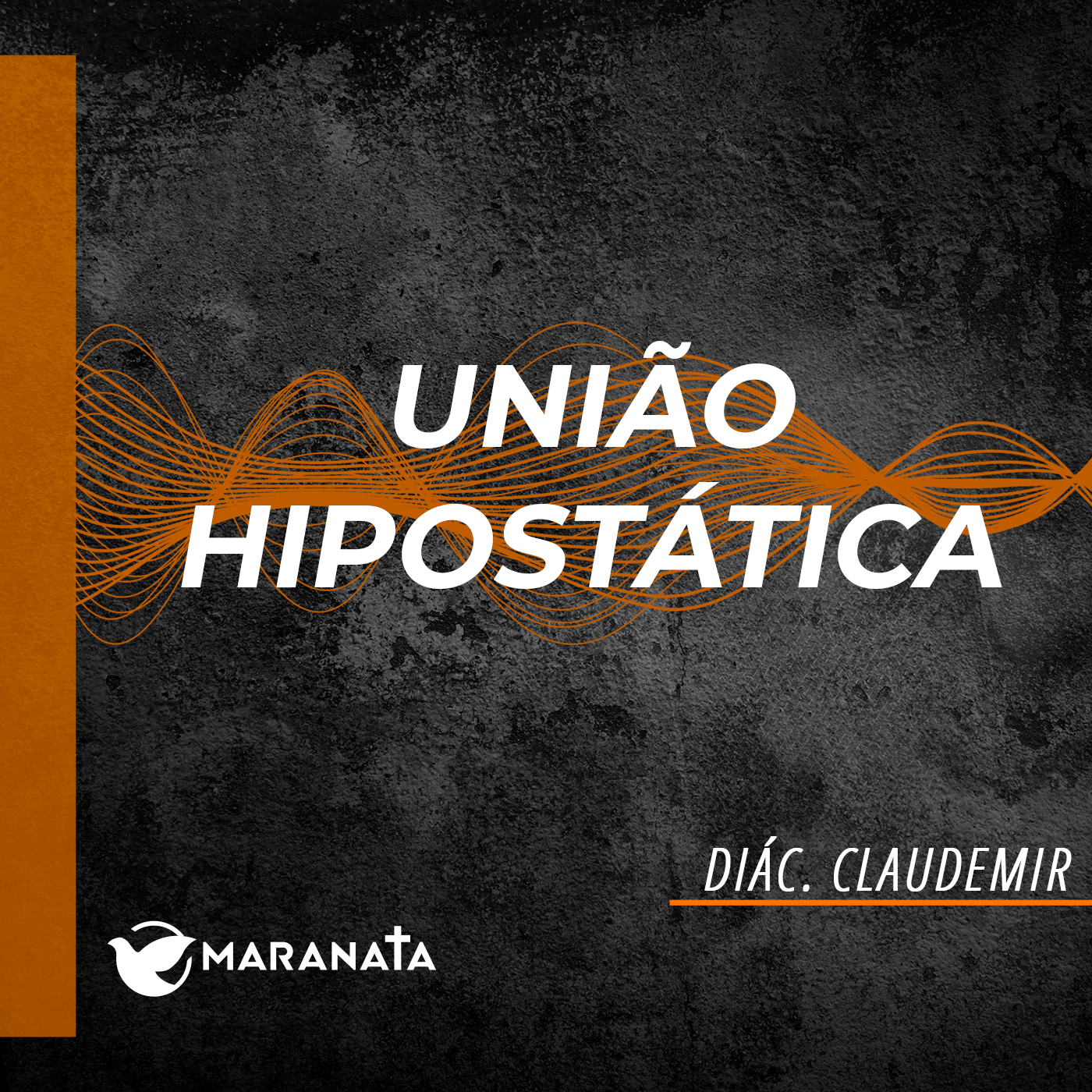 União hipostática - Diác. Claudemir