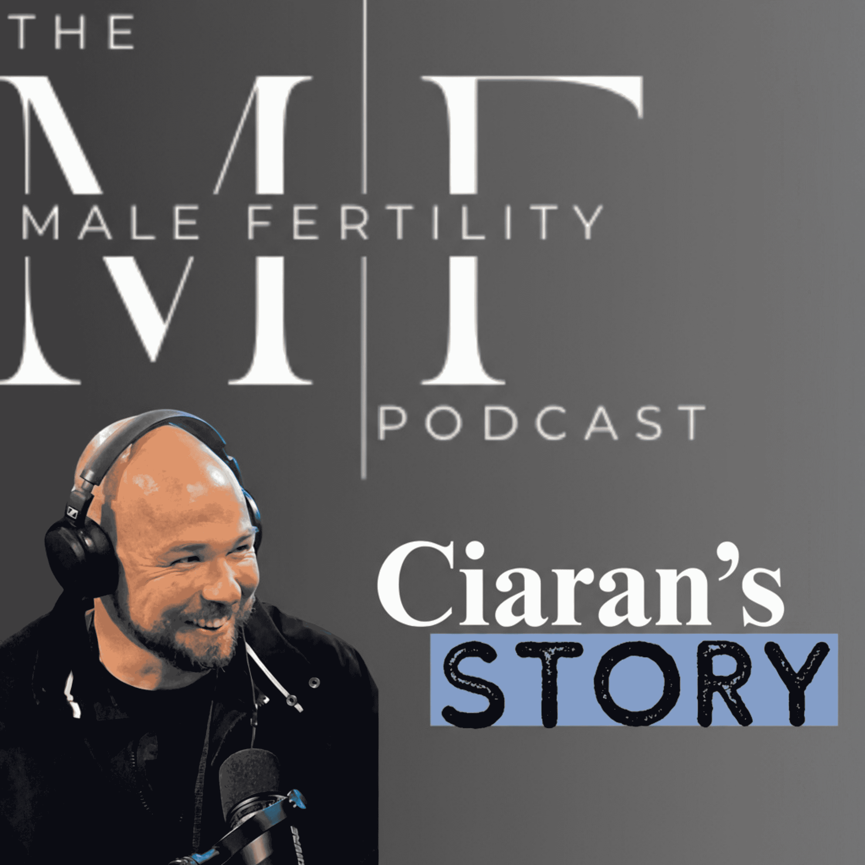 The Male Fertility Podcast