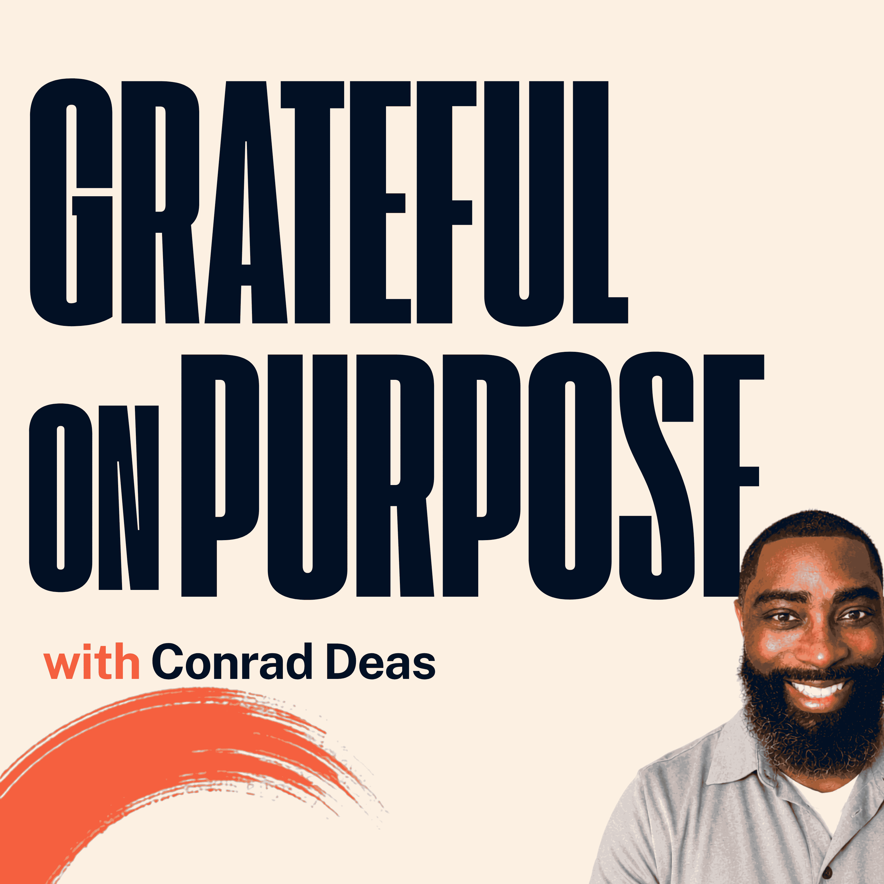Artwork for Grateful on Purpose | Finding Good Without Pretending Everything Is Good
