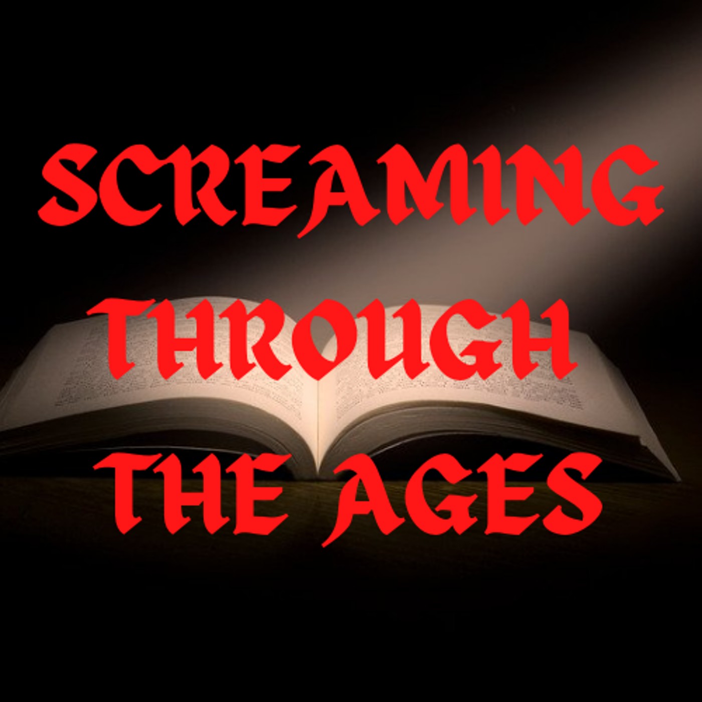 Artwork for podcast Screaming Through the Ages
