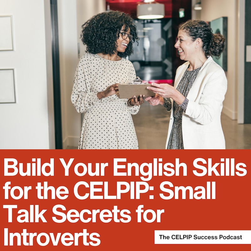 Artwork for podcast The CELPIP Success Podcast