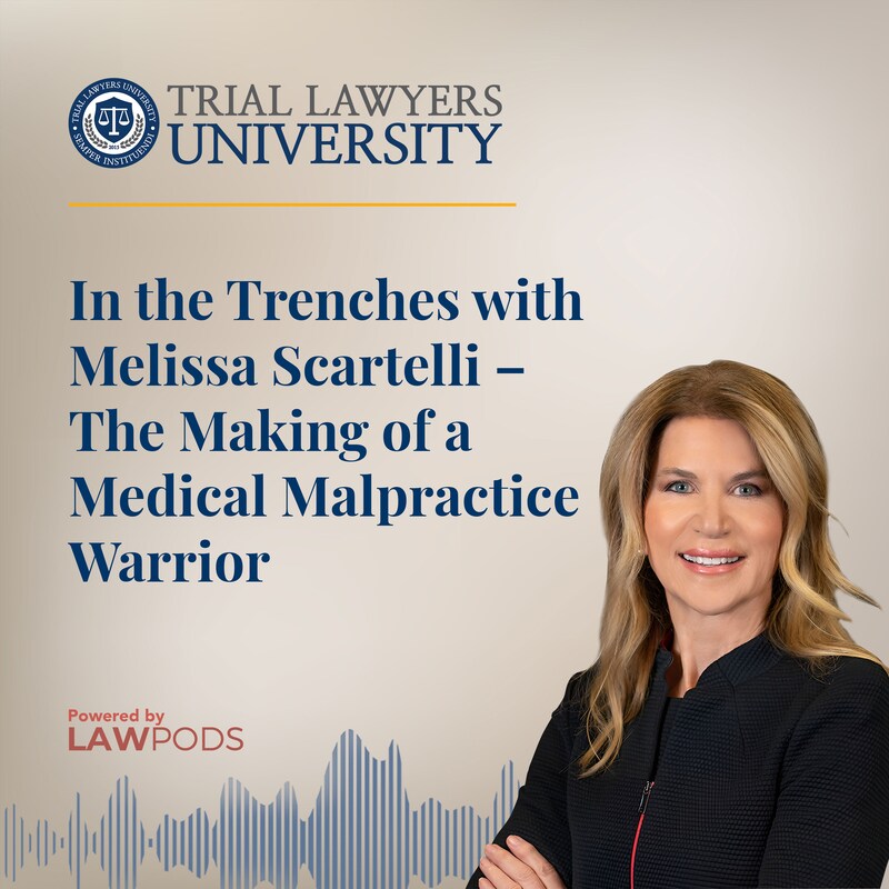 Artwork for podcast Trial Lawyers University