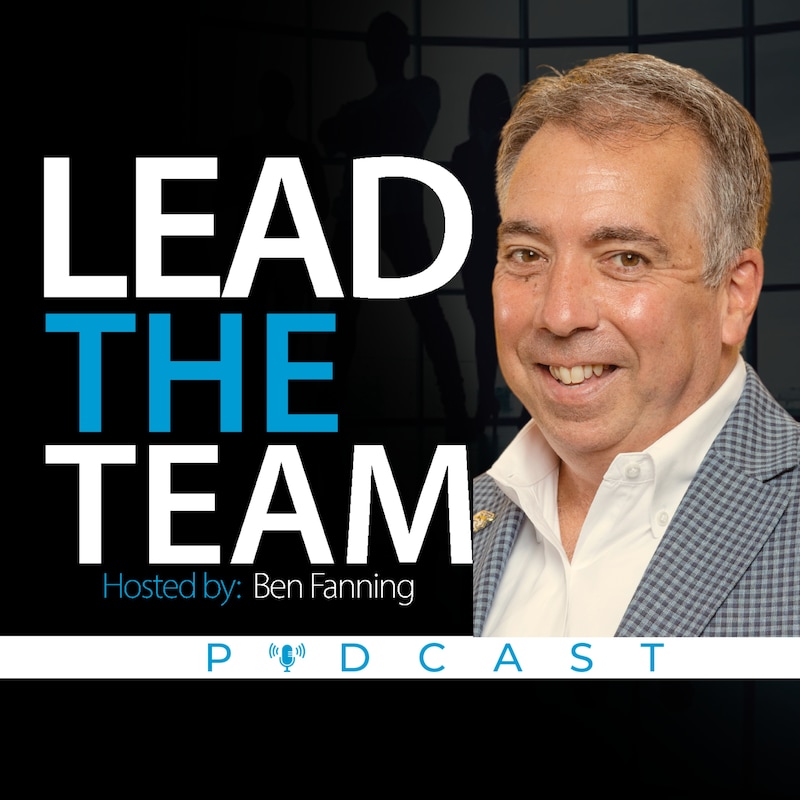 Artwork for podcast Lead the Team (Top 2% of Podcasts)
