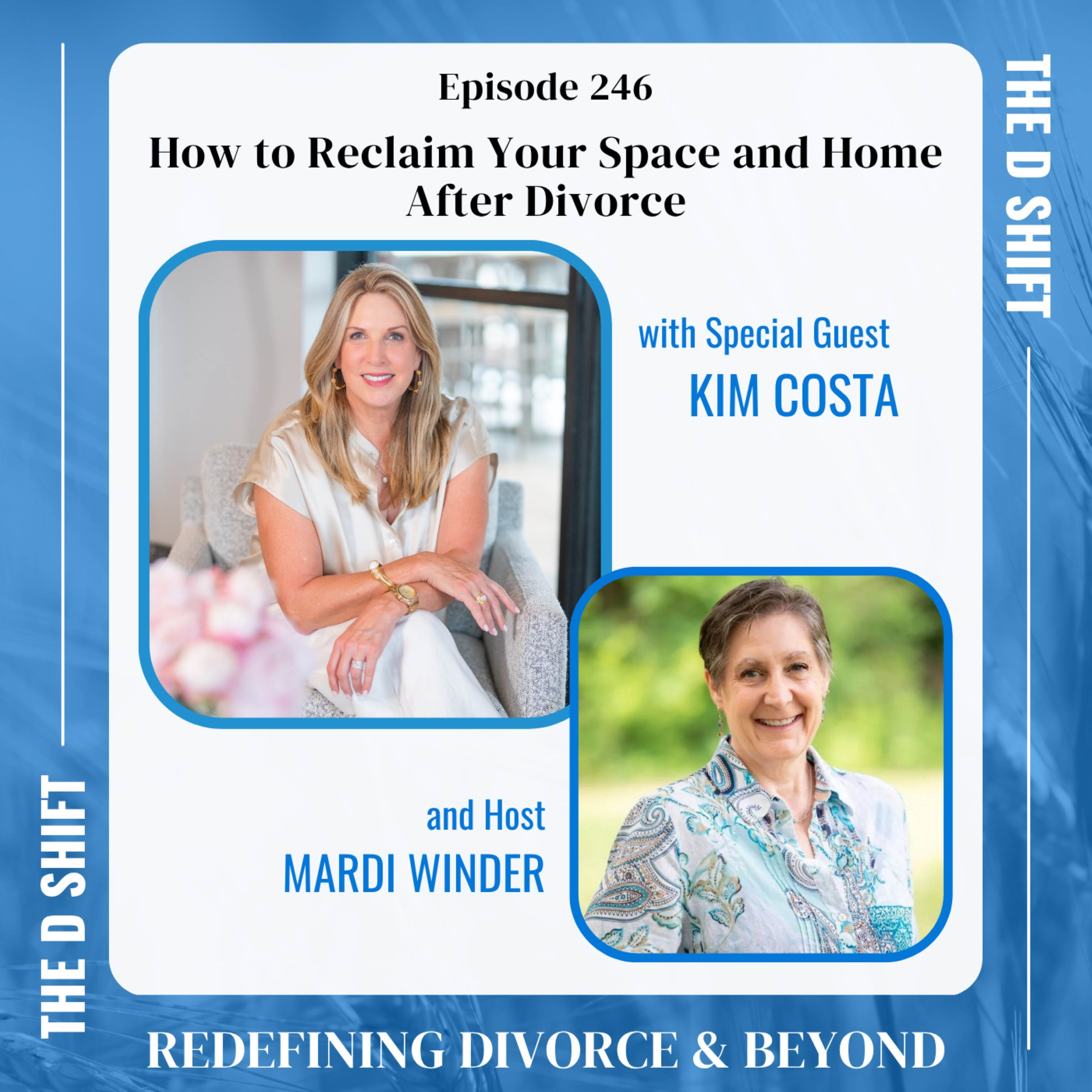 How to Reclaim Your Space and Home After Divorce episode artwork