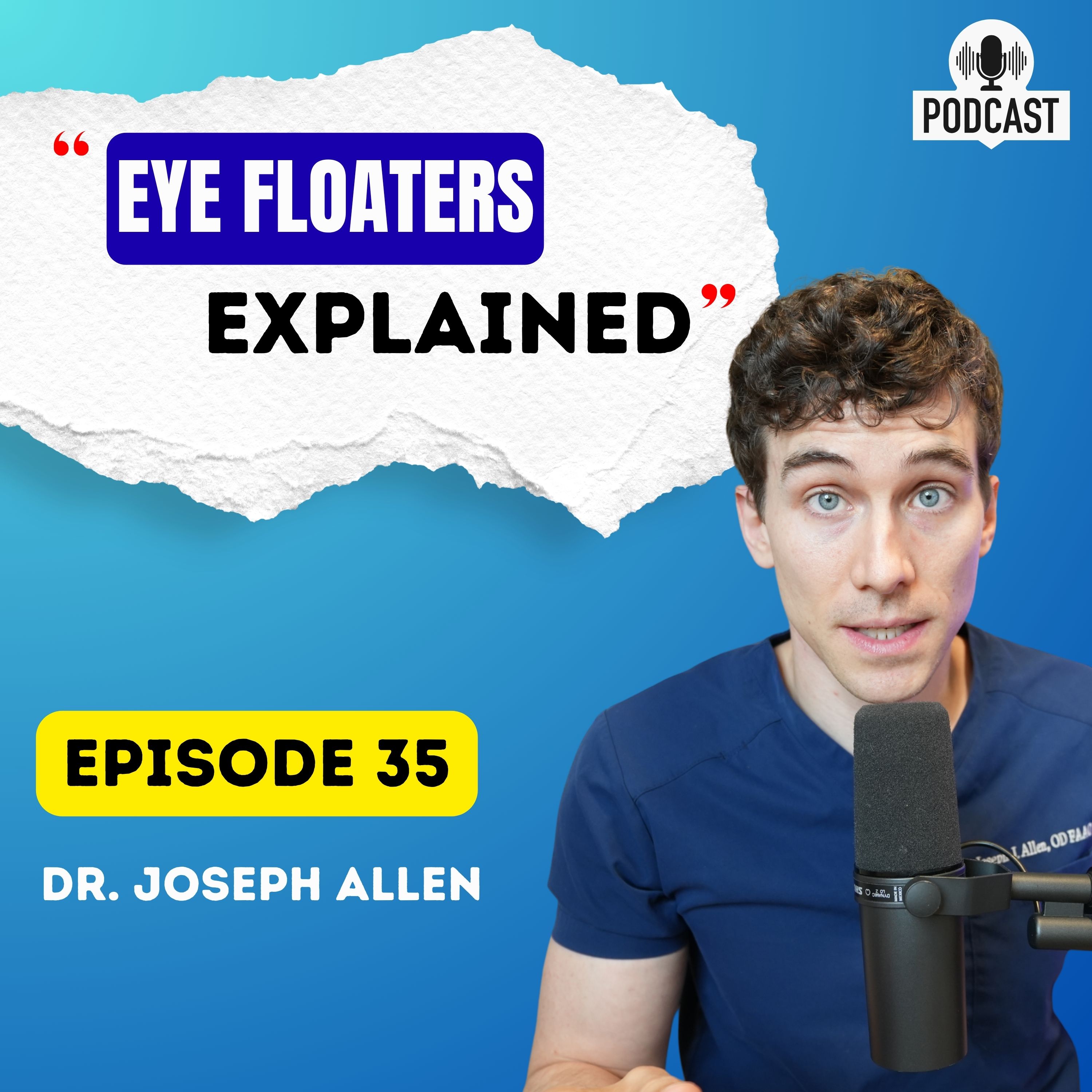 Eye Floaters Explained: Causes, Warning Signs, Treatments & When to See an Eye Doctor episode artwork