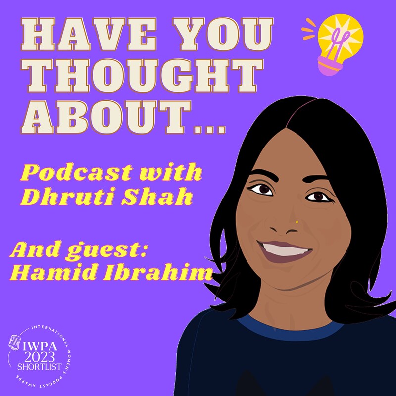 Artwork for podcast Have You Thought About