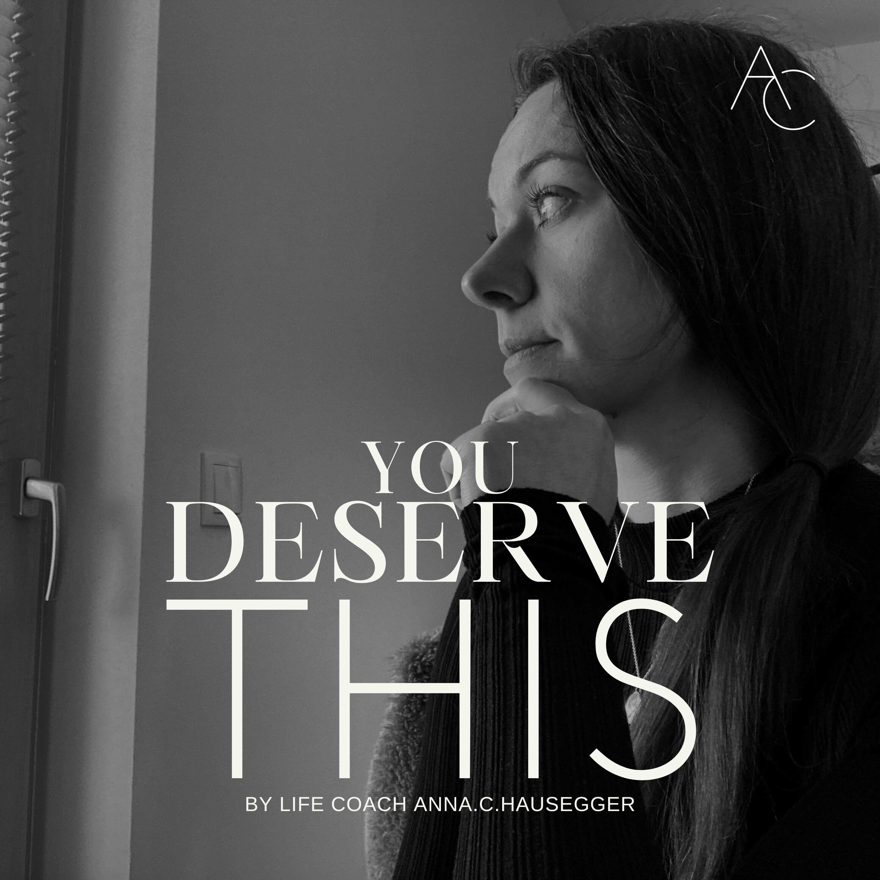 YOU DESERVE THIS