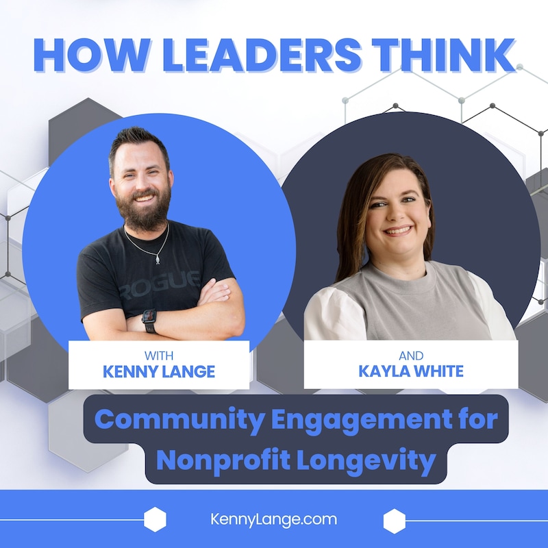 Artwork for podcast How Leaders Think with Kenny Lange