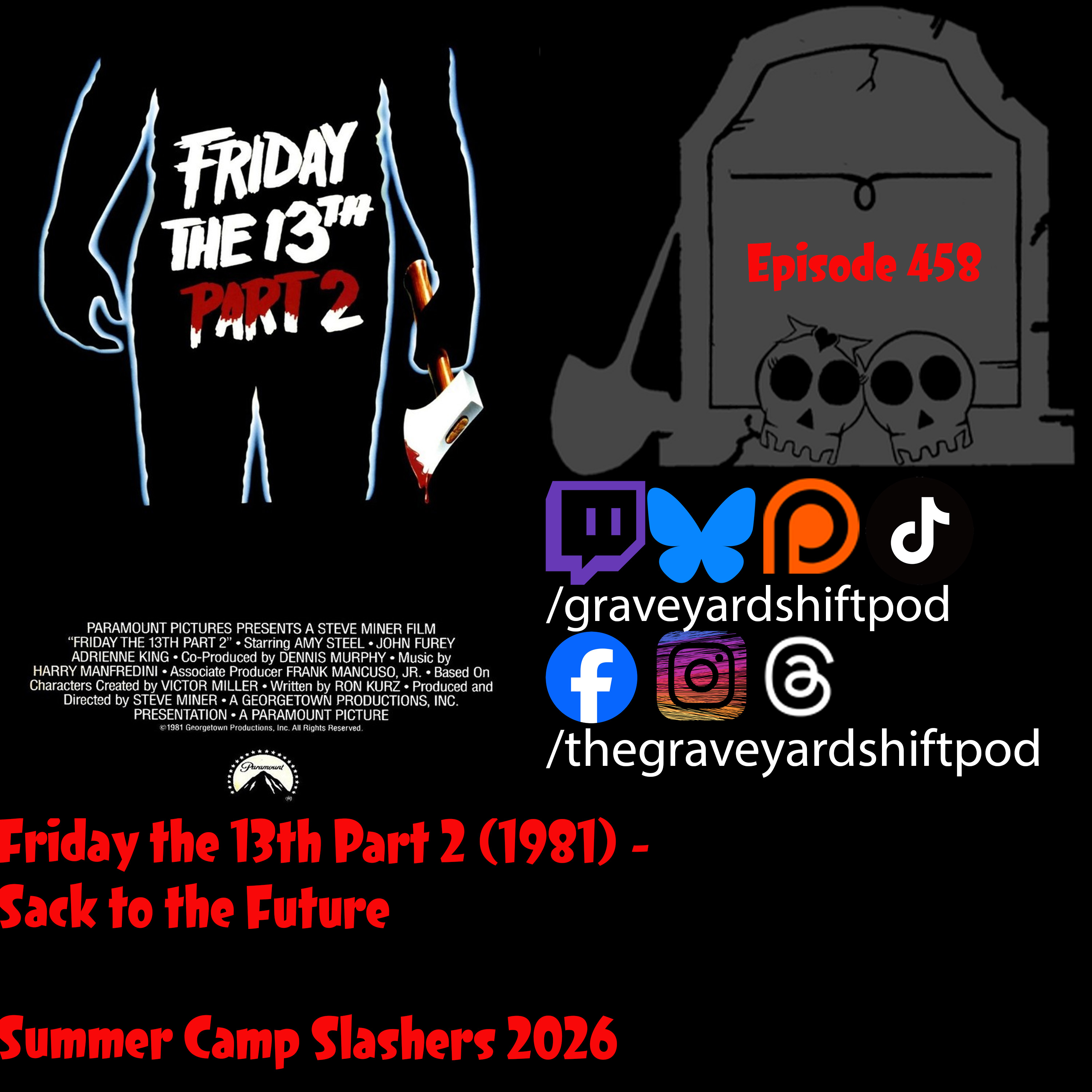 Friday the 13th Part 2 (1981) - Sack to the Future - Summer Camp Slashers 2026 episode artwork
