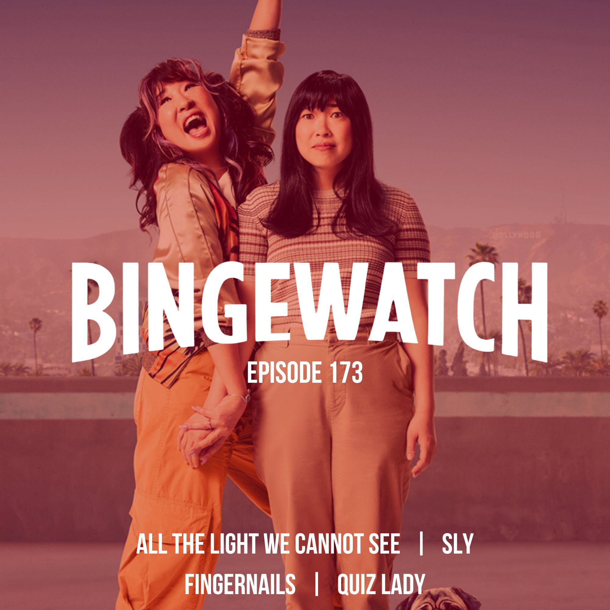 All the Light We Cannot See  |  Sly  |  Fingernails  |  Quiz Lady