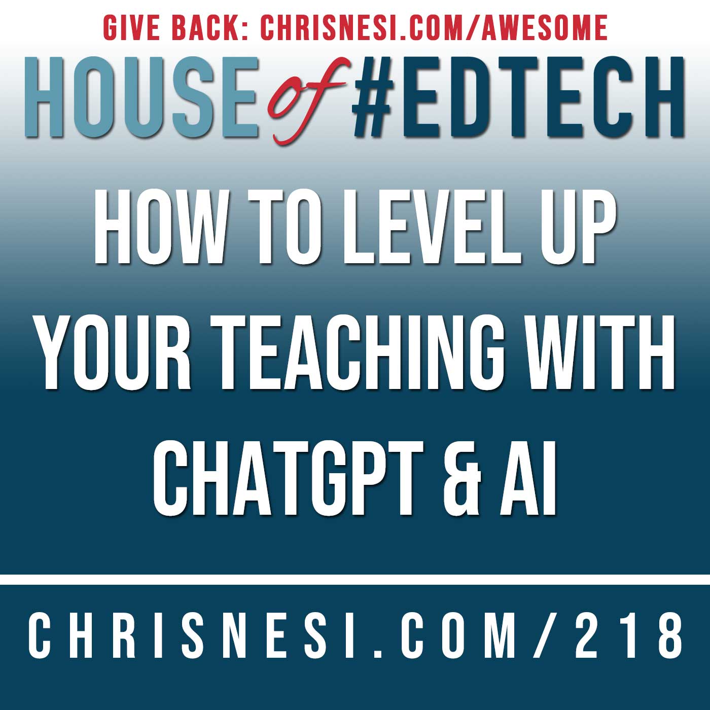 How to Level Up Your Teaching with ChatGPT and AI - HoET218