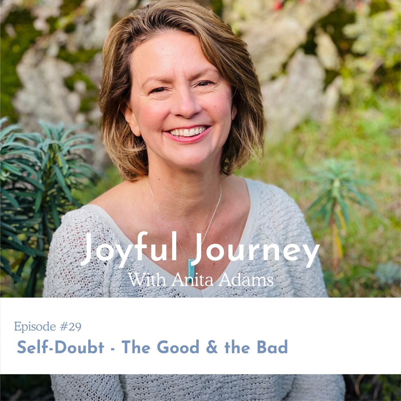 Self-Doubt - The Good & the Bad