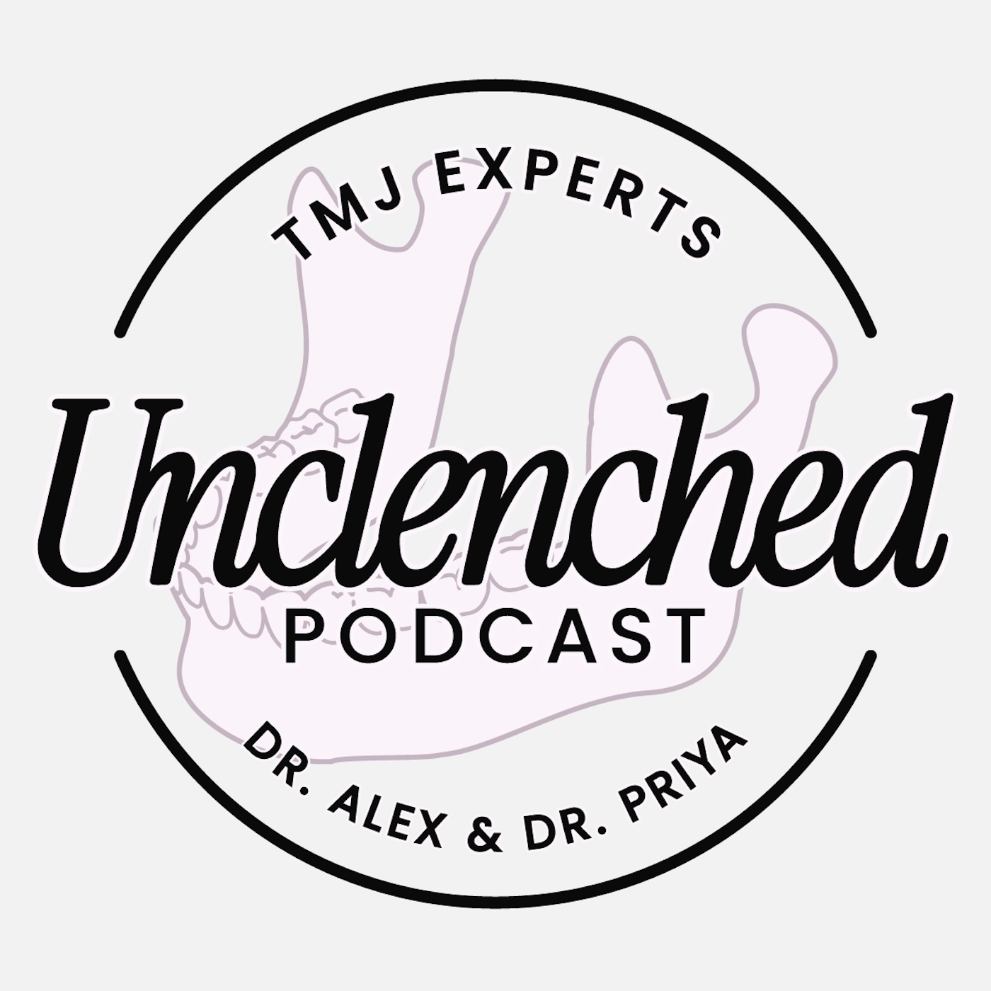 Artwork for Unclenched with Dr. Alex and Dr. Priya