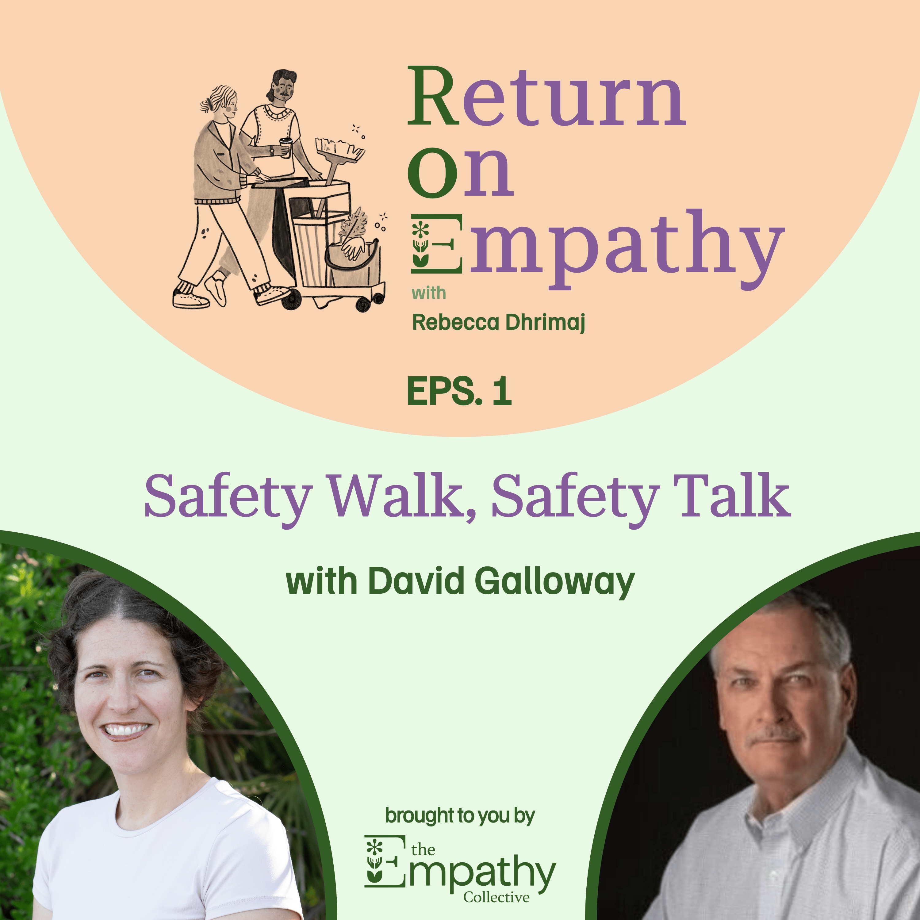 Safety Walk, Safety Talk with David Galloway episode artwork