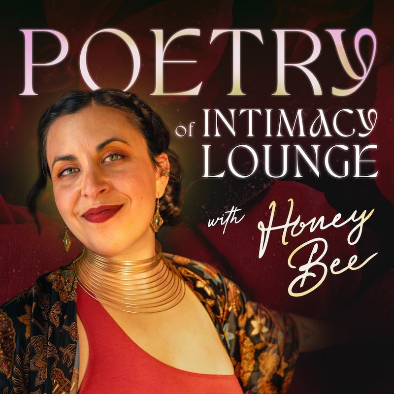 Artwork for podcast Poetry of Intimacy Lounge