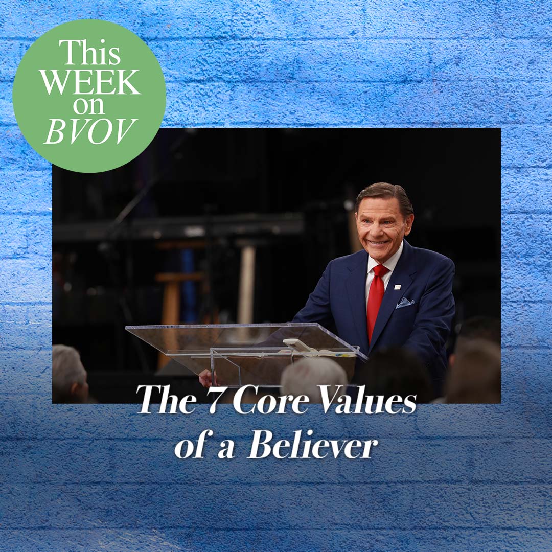 BVOV - Aug0222 - Core Values 2 & 3—Live By Faith and Walk In Love