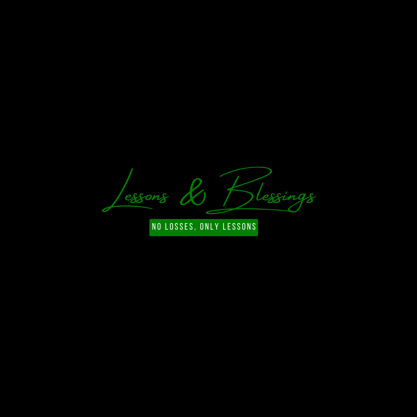 Lessons and Blessings
