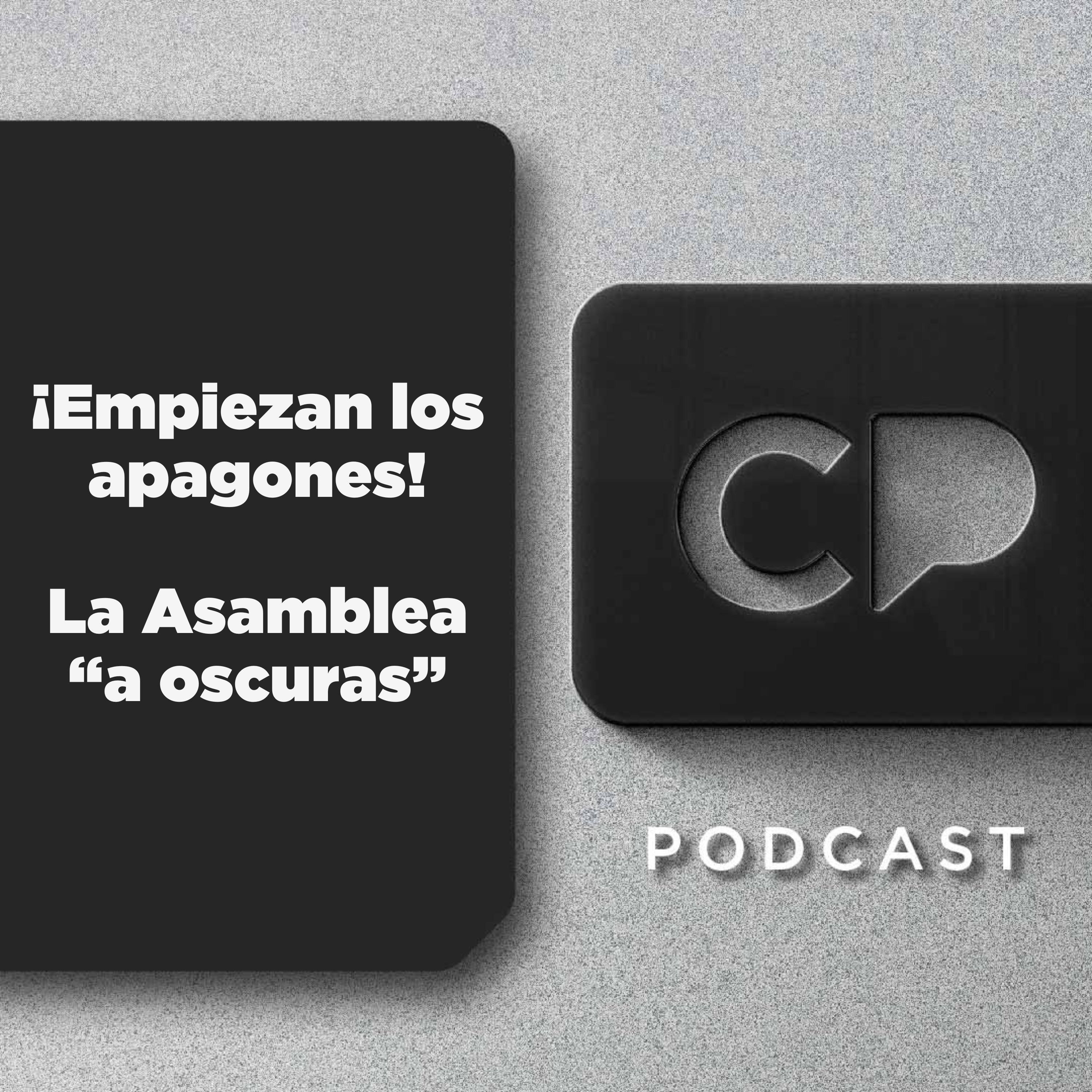 18/SEP: ¡Empiezan los apagones! | La Asamblea “a oscuras”