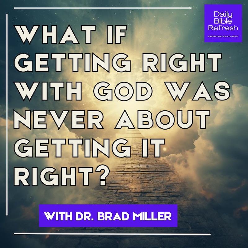 Artwork for podcast Daily Bible Refresh