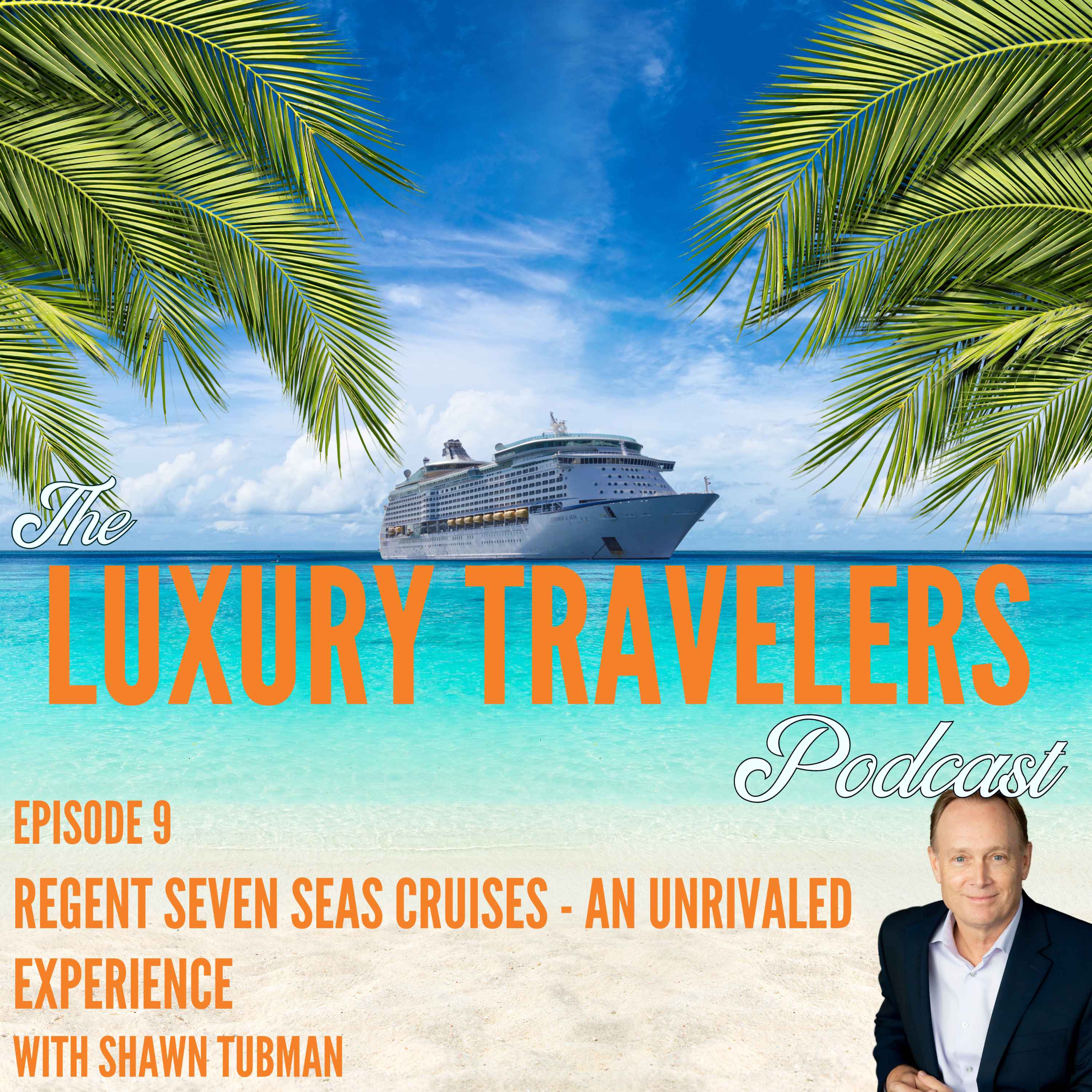 The Luxury Travelers Podcast