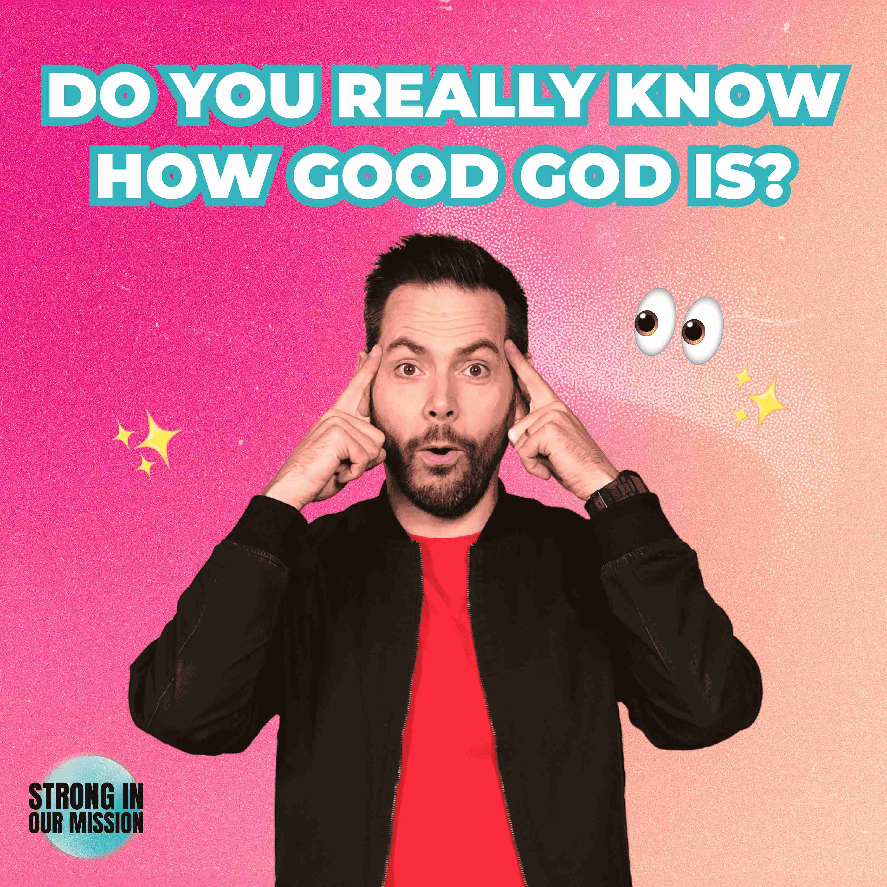 Do You Really Know How Good God Is? // Richard Welsh