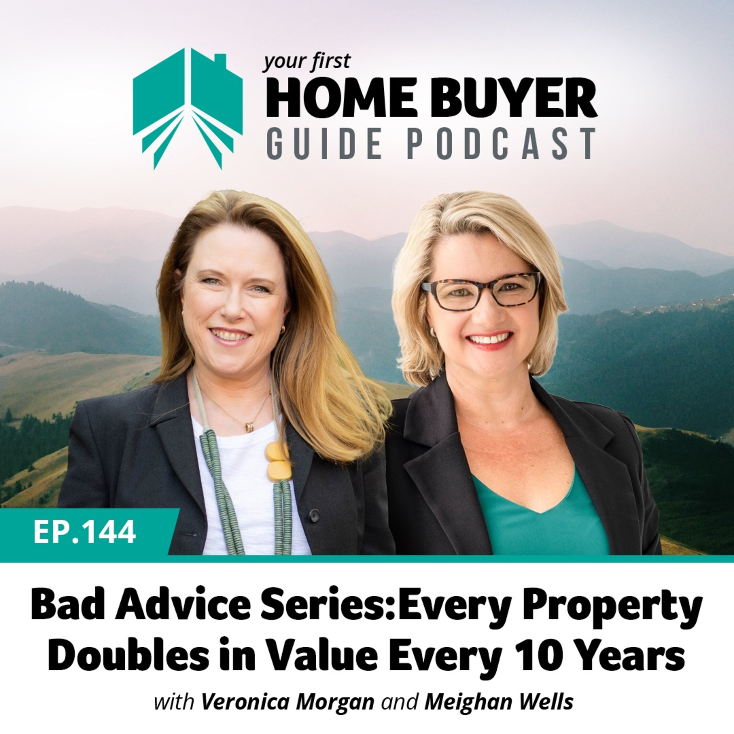 Your First Home Buyer Guide Podcast