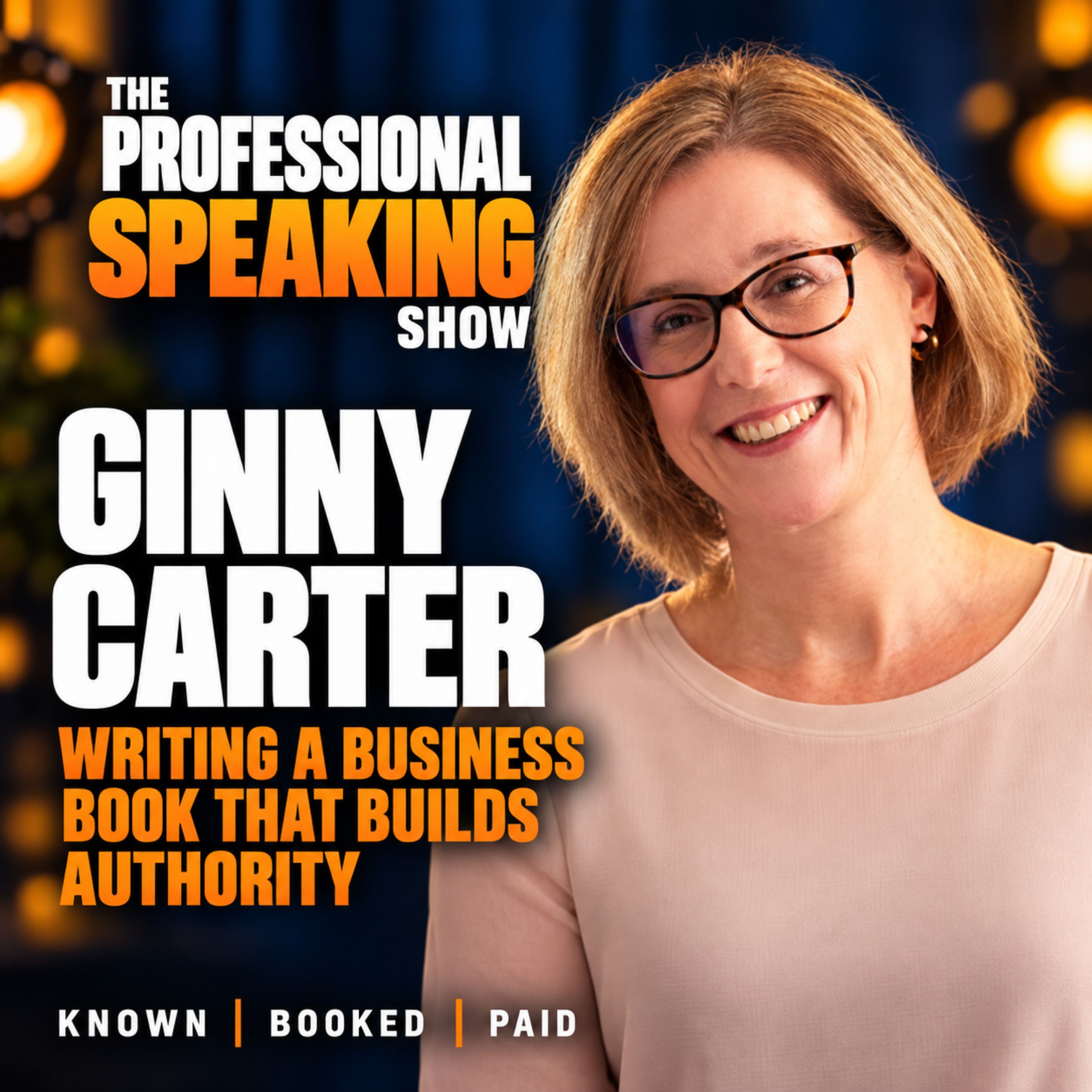 Professional Speaking: Known. Booked. Paid.