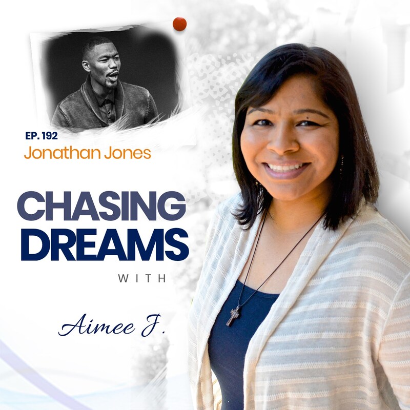 Artwork for podcast Chasing Dreams with Aimee J.