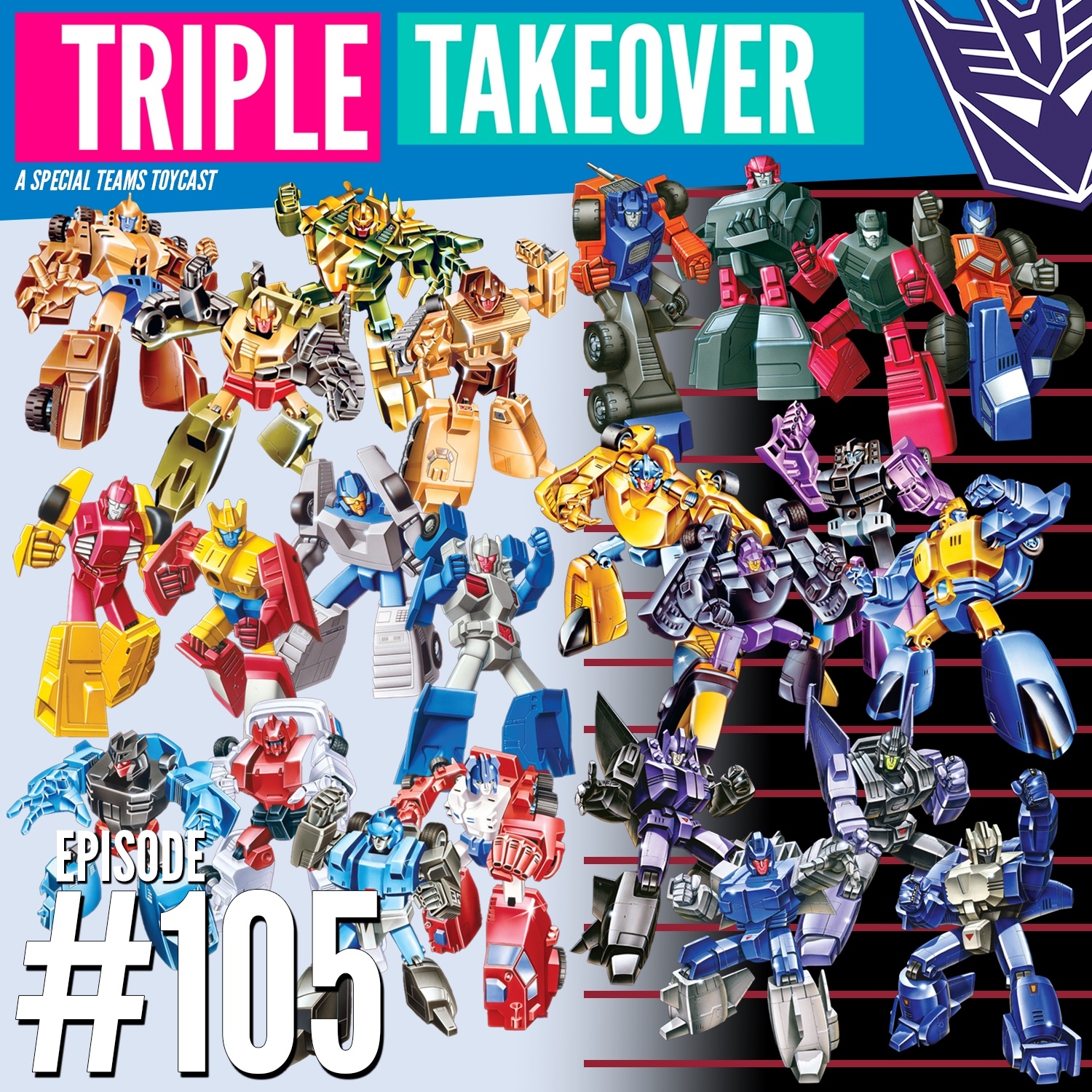 Triple Takeover Toycast