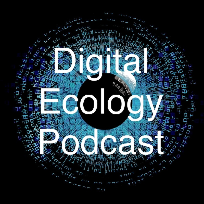 Artwork for podcast Digital Ecology Podcast