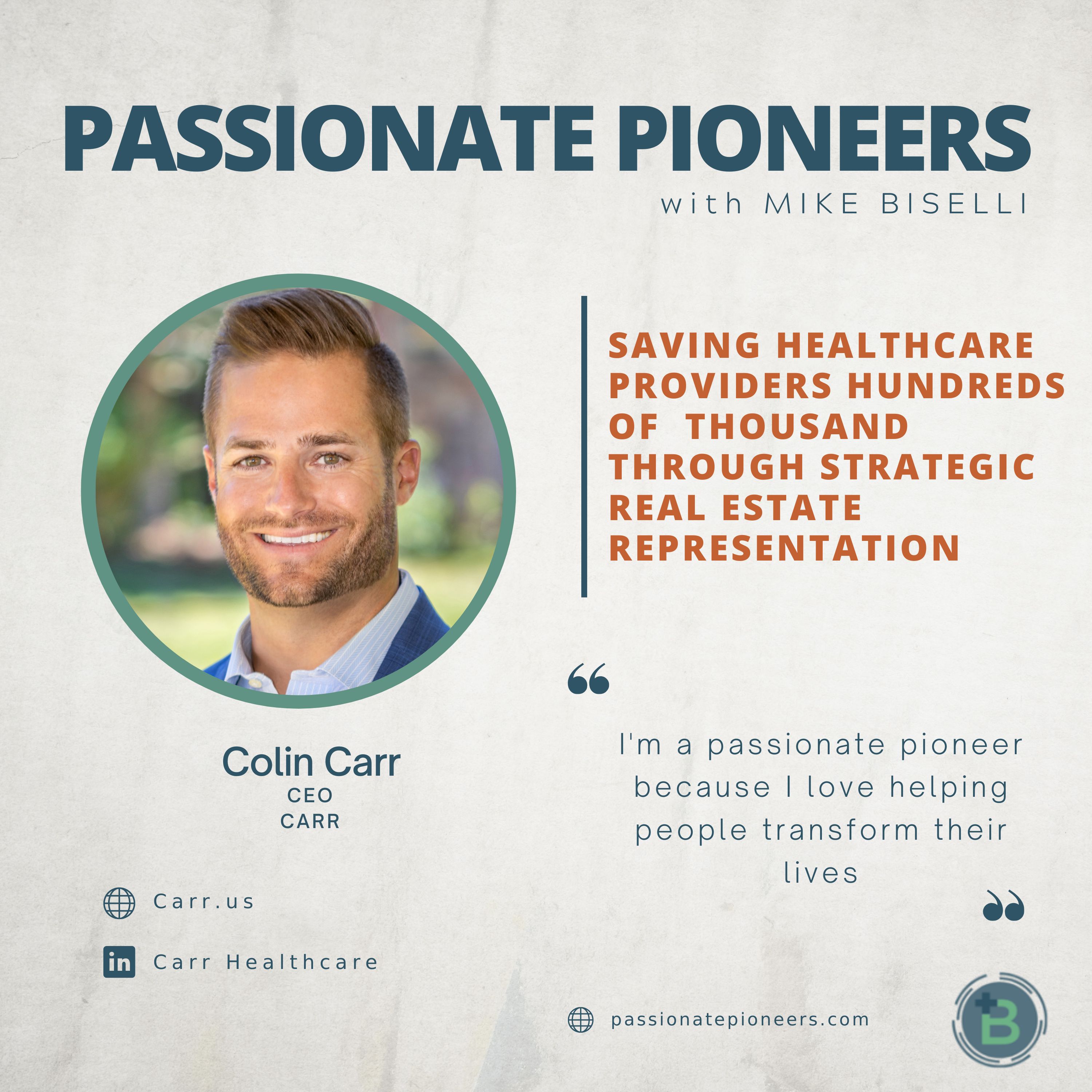 Passionate Pioneers with Mike Biselli