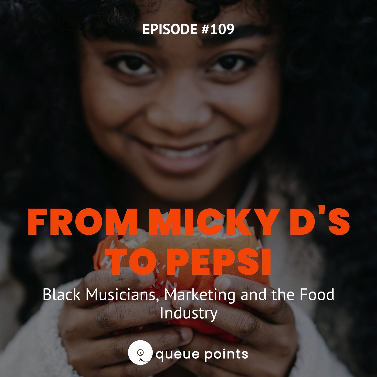 From Micky D's to Pepsi: Black Musicians, Marketing and the Food Industry