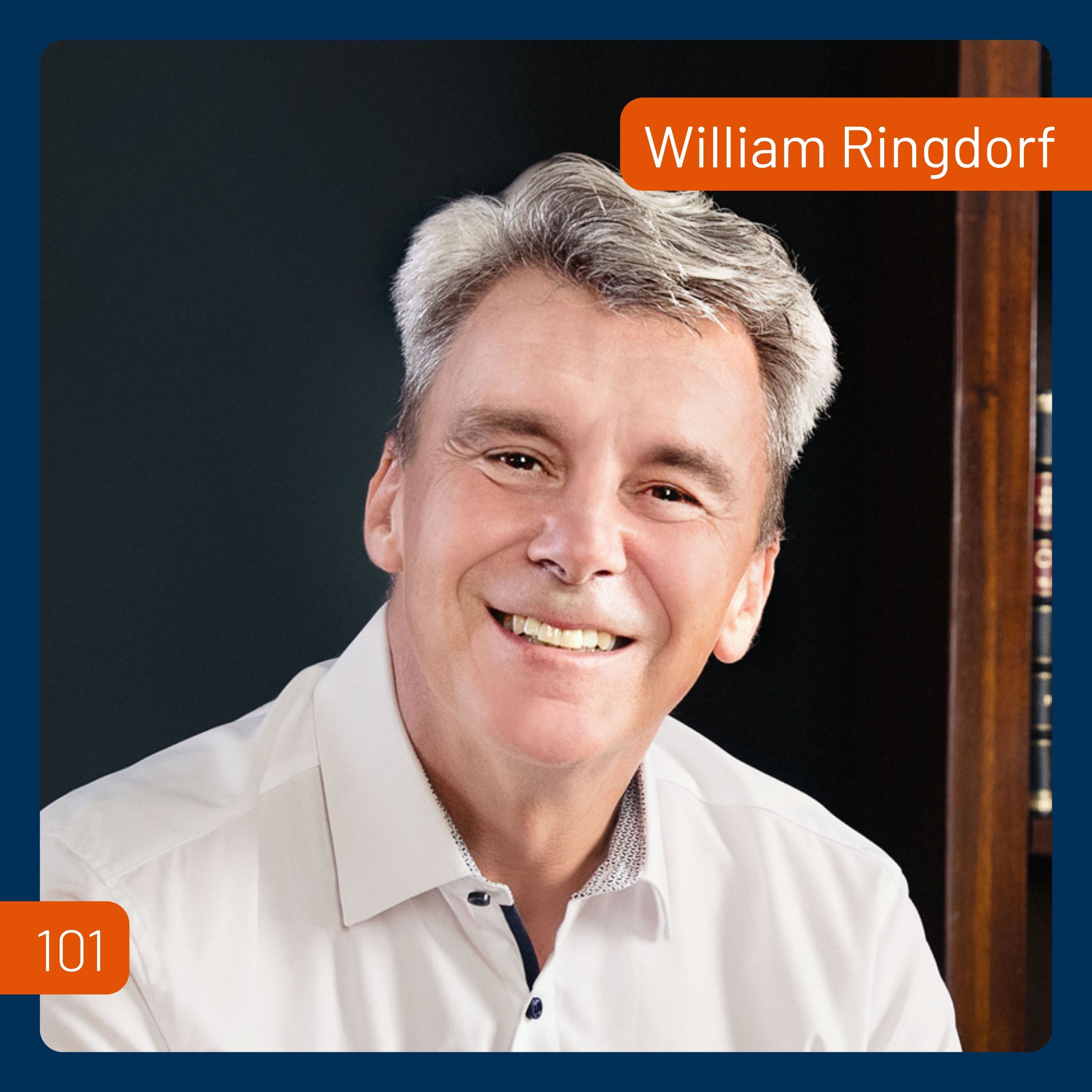 How To Stop Undervaluing Your Expertise with William Ringsdorf | 101