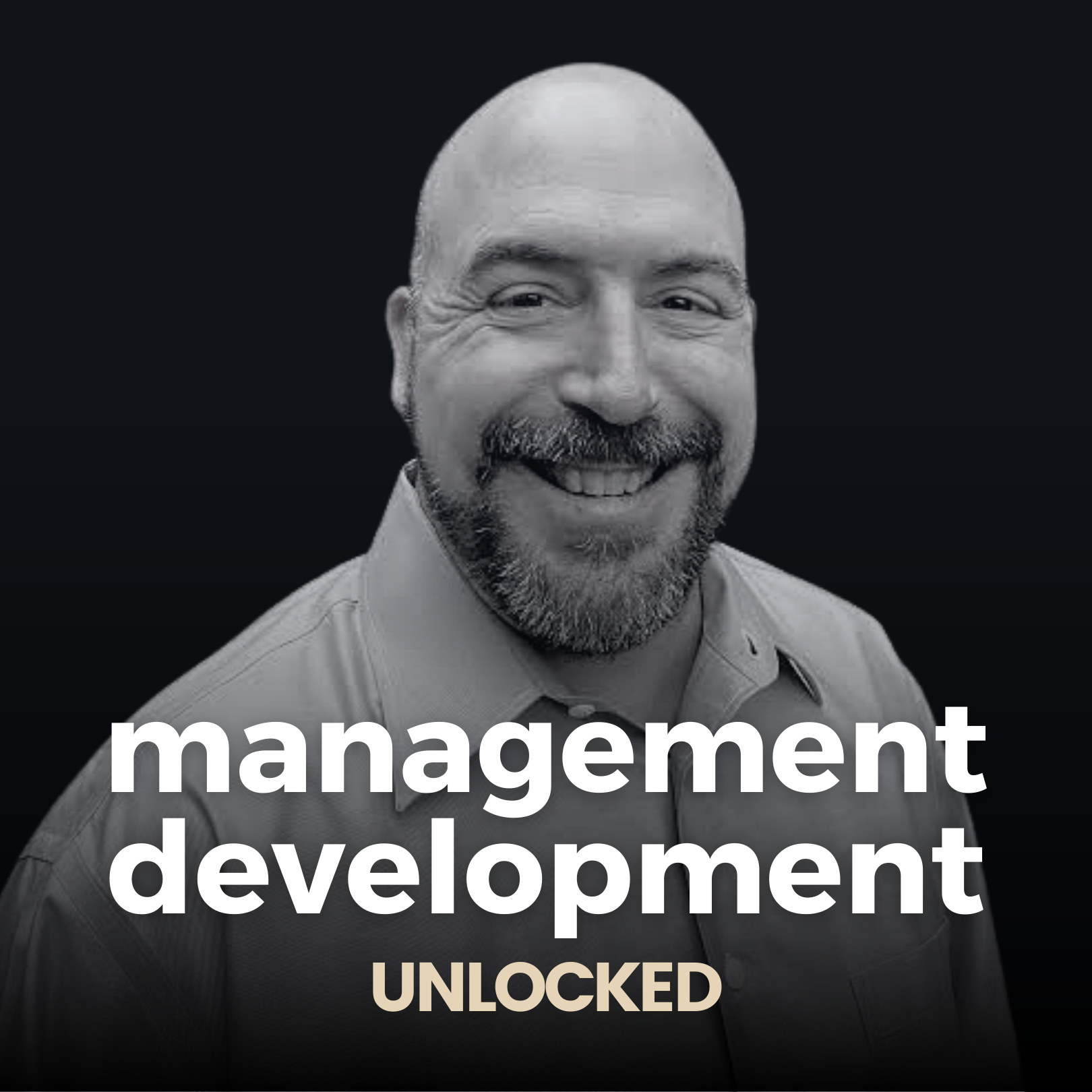 Artwork for podcast Management Development Unlocked - Management Training & Leadership