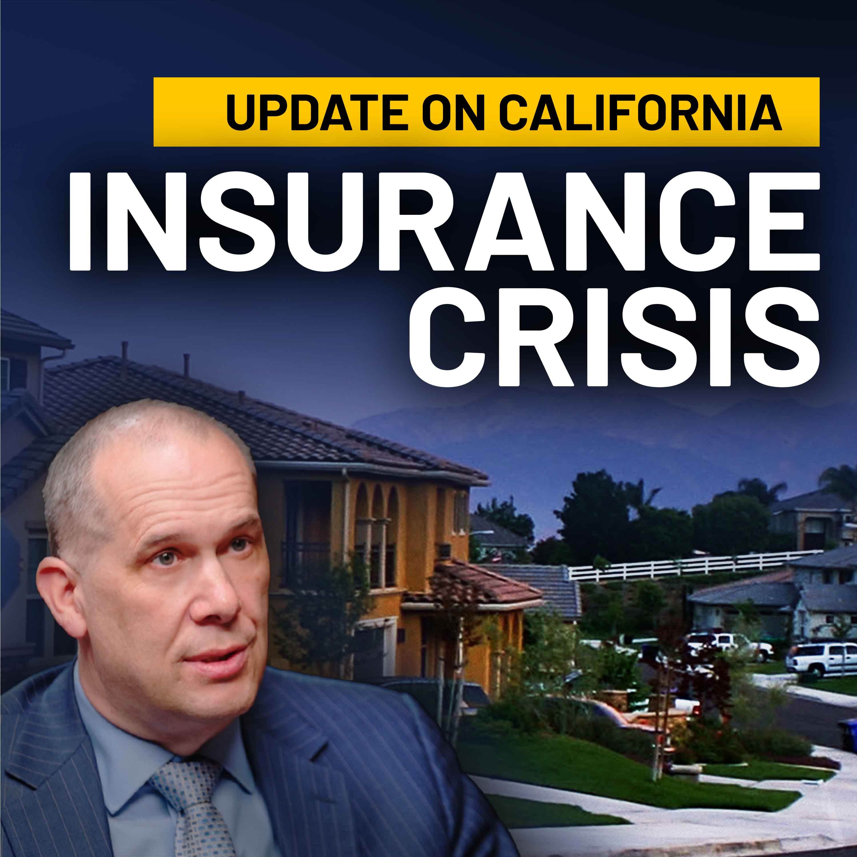 Thousands Dropped: Inside California’s Home Insurance Turmoil | Rex Frazier
