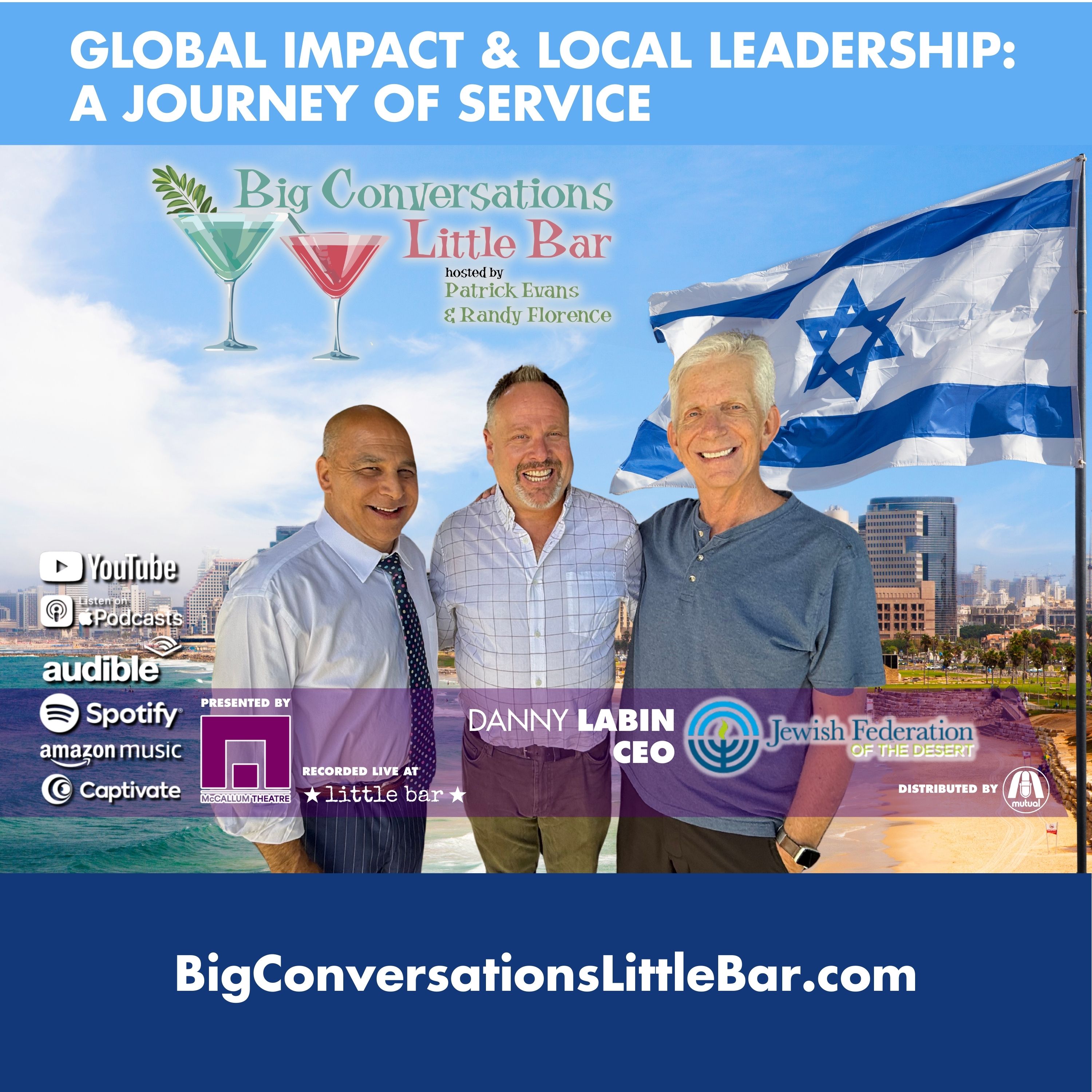 Danny Labin | JFED Desert CEO | Global Impact and Local Leadership: A Journey of Service