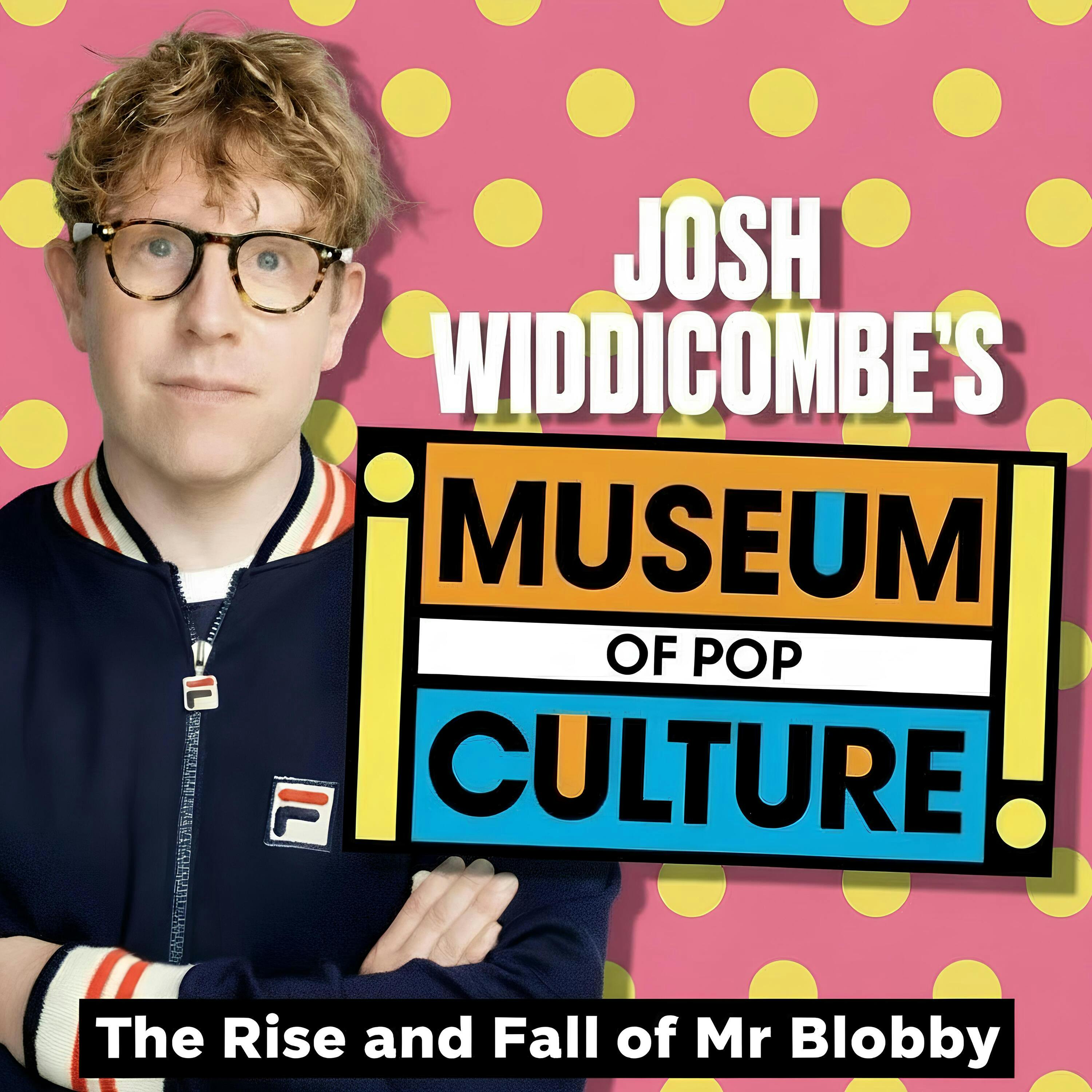 The Rise and Fall of Mr Blobby and Noel Edmonds (Part 3) episode artwork