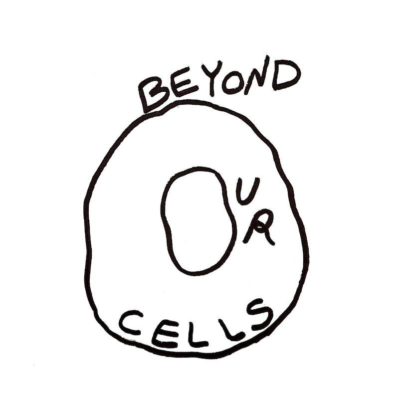 Artwork for podcast Beyond Our Cells