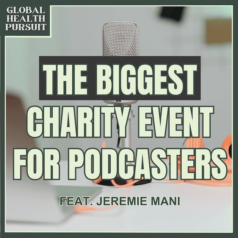 Artwork for podcast Global Health Pursuit